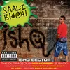 Saali Bitch Album Version