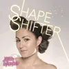 About Shapeshifter Song