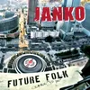 About Janko Song