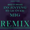Ingenting står över mig Benji Of Sweden Radio Remix