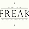Freak WeSmile Remix