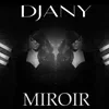 About Miroir Song