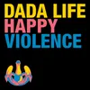 Happy Violence Vocal Radio Edit