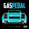 Gas Pedal Dave Audé Club Remix