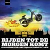 Rijden Tot De Morgen Komt (CCA Anthem)