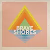 Brave Shores I