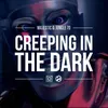 Creeping In The Dark Zinc & Colin Francis Remix