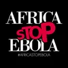 About Africa Stop Ebola Song