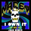 About I Own It Jauz Remix Song