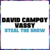 Steal The Show Extended Mix