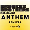 Anthem Seamus Haji Remix