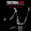 Fighting 4 Love Alternative Version