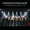 L'Amore Non Esiste Il Padrone Della Festa / Live