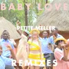 Baby Love Todd Terry & Ant LaRock Remix