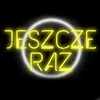 Jeszcze Raz-Radio Edit
