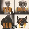 You Lovely You (YWH Version) Bobby Love Remix/Vocal Edit