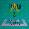 About Tarzan & Schäng Song