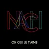 About Oh oui je t'aime Song