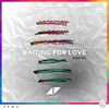 Waiting For Love-Carnage & Headhunterz Remix