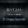 El Chapo Guzmán