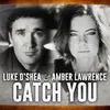 About Catch You Song