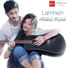 About Lamhein Song