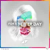 For A Better Day Billon Remix