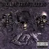 We Are The Streets Album Version (Explicit)