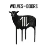 About Wolves And Doors Song