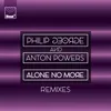 Alone No More-Dexcell Remix