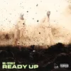 About Ready Up Song