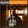 About Mad About Bars Song