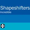 Incredible Shapeshifters Nocturnal Mix