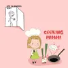 About Cooking Mimmi Song