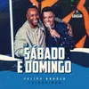 About Sábado E Domingo Song