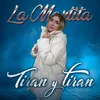 About Tiran Y Tiran Song