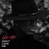 About Don't Love Me Song