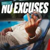 About No Excuses Song