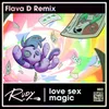 About Love Sex MagicFlava D Remix Song