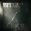 About Bitaw Song