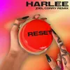 About ResetJoel Corry Remix Song