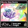 About Love Sex MagicMacky Gee Remix Song