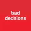 About Bad Decisions Song