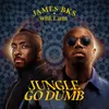 About Jungle go dumb Song