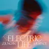 About Electric Life Song