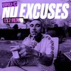 About No ExcusesTS7 Remix Song