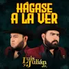 About Hágase A La Ver Song