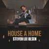 About House A Home Song
