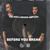 About Before You Break Song