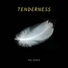 About Tenderness Song